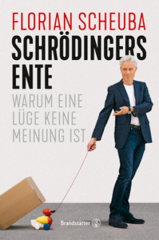 Kniha Schrödingers Ente Florian Scheuba