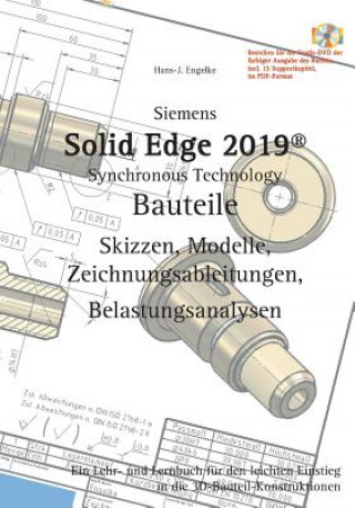 Könyv Solid Edge 2019 Bauteile Hans-J. Engelke