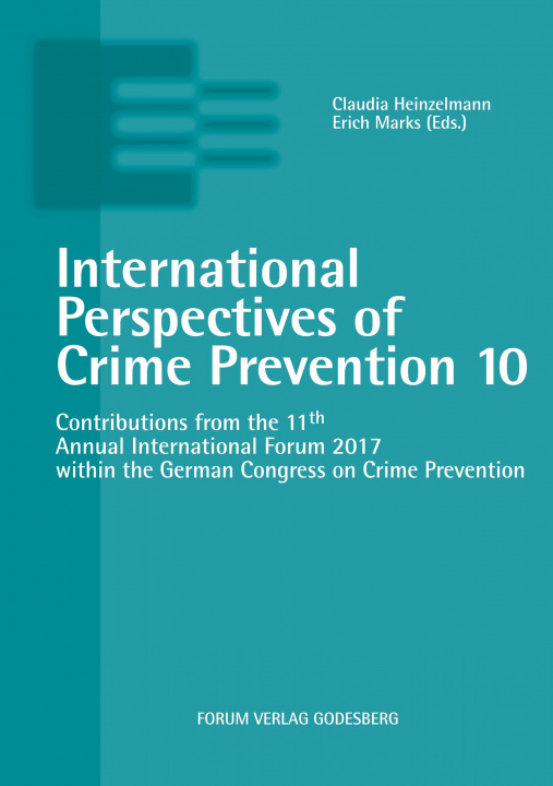 Livre International Perspectives of Crime Prevention 10 Claudia Heinzelmann