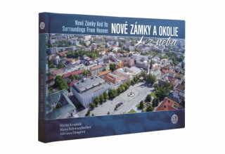 Könyv Nové Zámky a okolie z neba M. Krajňák