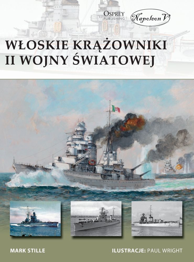 Kniha Włoskie krążowniki II wojny światowej Stille Mark E.