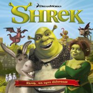 Kniha Shrek, un ogro diferente 