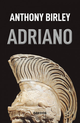 Kniha ADRIANO ANTHONY BIRLEY