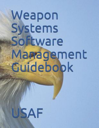 Βιβλίο Weapon Systems Software Management Guidebook Usaf