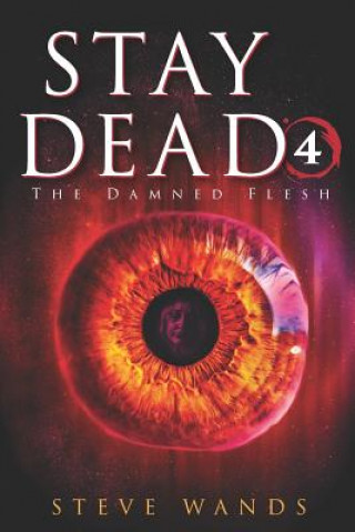 Carte Stay Dead 4: The Damned Flesh Gregory Lockard