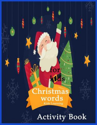 Książka Christmas Words Kids Learning Activity Book Nina Packer