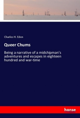 Knjiga Queer Chums Charles H. Eden