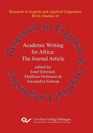 Kniha Academic Writing for Africa Josef Schmied