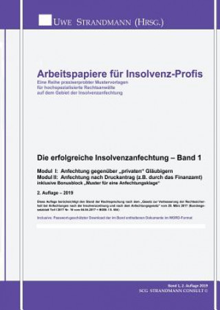 Könyv Die erfolgreiche Insolvenzanfechtung - Band 1 Jens-Uwe Strandmann