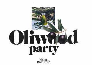 Kniha Oliwood party Mária Miklošková