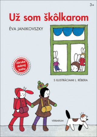 Könyv Už som škôlkarom Éva Janikovszky