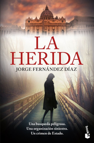Knjiga La herida Jorge Fernandez Diaz