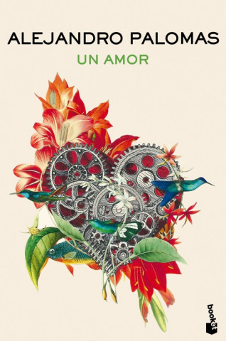 Könyv Un amor Alejandro Palomas
