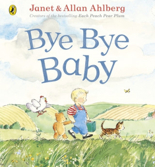Kniha Bye Bye Baby Allan Ahlberg