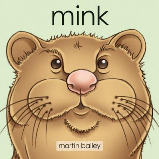 Kniha Mink Martin Bailey