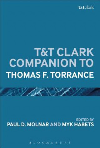 Knjiga T&t Clark Handbook of Thomas F. Torrance 