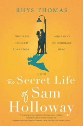 Knjiga The Secret Life of Sam Holloway Rhys Thomas