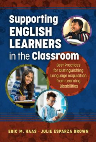 Libro Supporting English Learners in the Classroom Eric M. Haas