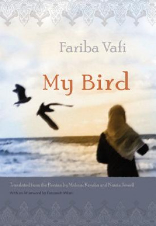 Книга My Bird Fariba Vafi