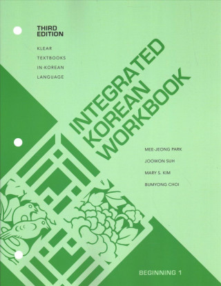 Könyv Integrated Korean Workbook Mee-Jeong Park