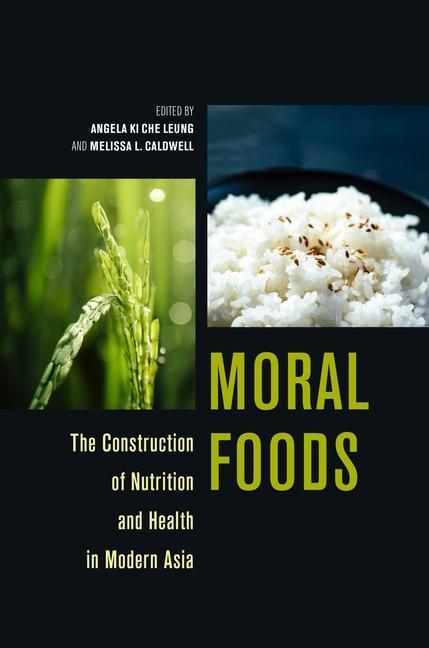 Kniha Moral Foods Angela Ki Che Leung