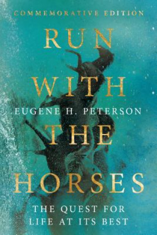 Könyv Run with the Horses Eric E. Peterson