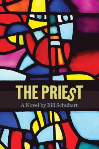 Book Priest Bill H. Schubart