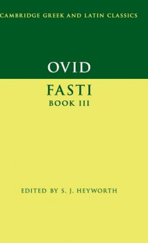 Книга Ovid: Fasti Book 3 S. J. Heyworth
