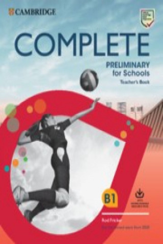 Könyv Complete Preliminary for Schools Teacher's Book with Downloadable Resource Pack (Class Audio and Teacher's Photocopiable Worksheets) Rod Fricker