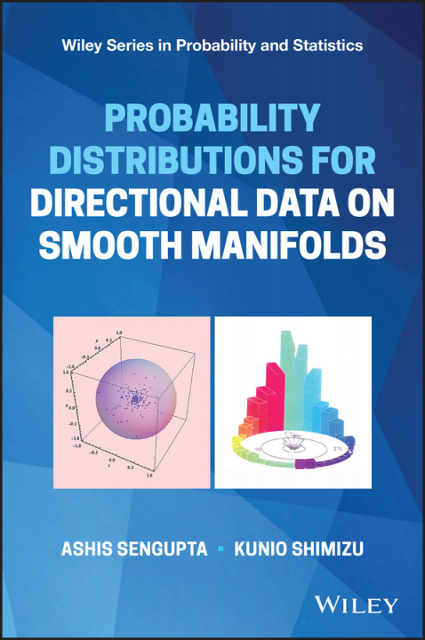 Kniha Probability Distributions for Directional Data on Smooth Manifolds Ashis Sengupta