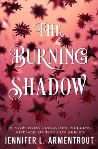 Könyv The Burning Shadow Jennifer L. Armentrout