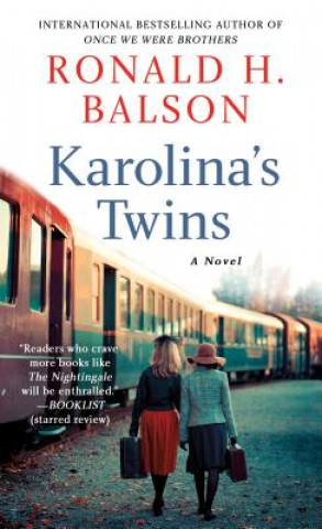 Kniha KAROLINA'S TWINS Ronald H. Balson
