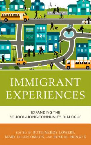 Könyv Immigrant Experiences Ruth McKoy Lowery