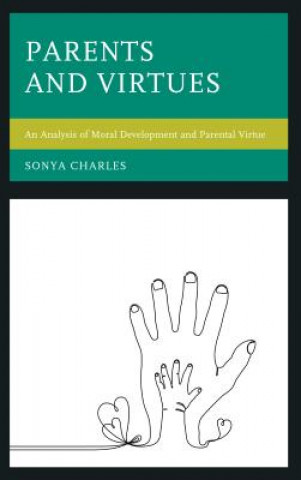 Kniha Parents and Virtues Sonya M. Charles