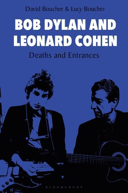 Книга Bob Dylan and Leonard Cohen David Boucher