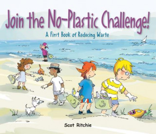 Книга Join The No-plastic Challenge! Scot Ritchie