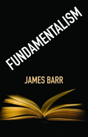 Kniha Fundamentalism James Barr