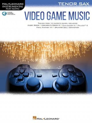 Carte VIDEO GAME MUSIC FOR TENOR SAX Hal Leonard Corp