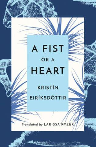 Carte Fist or a Heart Kristin Eiriksdottir