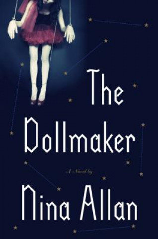 Книга The Dollmaker Nina Allan