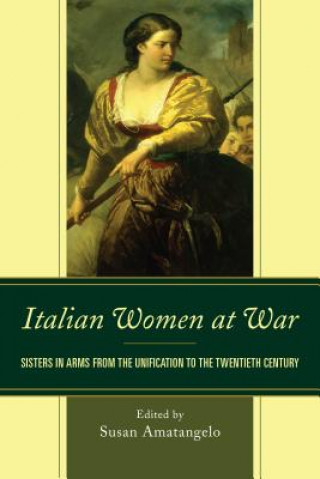 Kniha Italian Women at War Stefania Benini