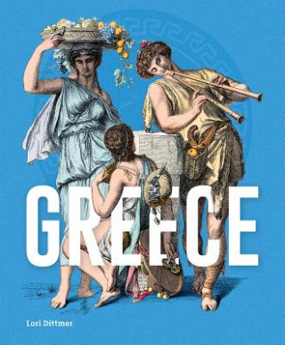 Knjiga Greece Lori Dittmer