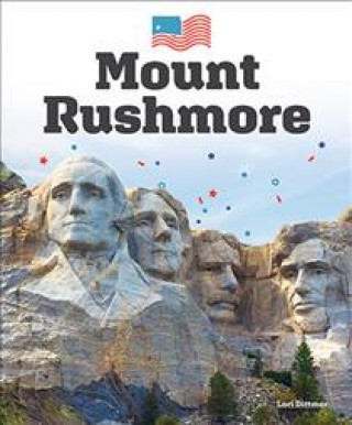 Livro Mount Rushmore Lori Dittmer