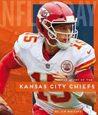 Könyv Kansas City Chiefs Jim Whiting