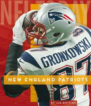 Könyv New England Patriots Jim Whiting
