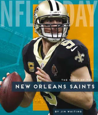 Könyv New Orleans Saints Jim Whiting