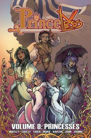 Kniha Princeless Volume 8: Princesses Jeremy Whitley