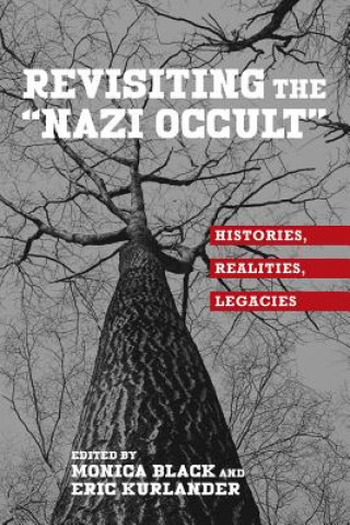 Carte Revisiting the "Nazi Occult" Monica Black