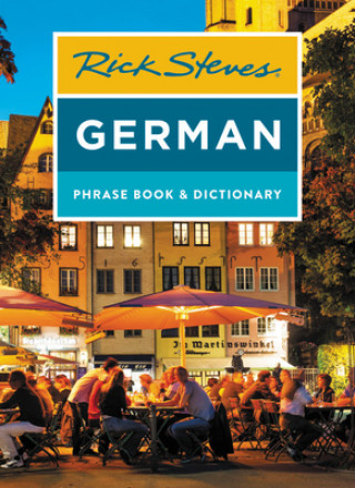 Könyv Rick Steves German Phrase Book & Dictionary (Eighth Edition) Rick Steves