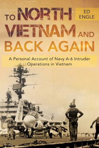 Carte To North Vietnam and Back Again Ed Engle